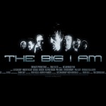 The Big I Am